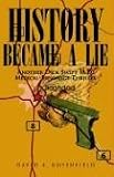  : History Became a Lie: Another Dick Swept M.D. Medical-Espionage Thriller