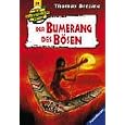 Knickerbockerbande 31. Der Bumerang des B�sen.