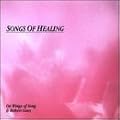 Songs of Healing