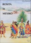 Rosita in Mexiko