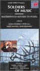 Soldiers of Music: Rostropovich Returns to Russia [VHS] [Import]