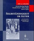 Produkt-Bild: Selbst&auml;ndigkeit im Alter: trotz chronischer Erkrankungen und Behinderungen (Hilfe zur Selbsthilfe)