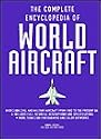 The Complete Encyclopedia of World Aircraft
