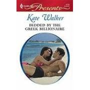 Bedded By The Greek Billionaire (Harlequin Presents # 2775)
