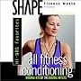 Shape Fitness Music: All Fitness Conditioning: Hi-NRG Favorites