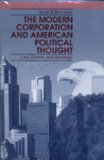 The Modern Corporation and American Political Thought: Law, Power, and Ideology