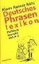 Deutsches Phrasenlexikon: Politisch korrekt von A-Z