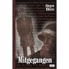 Mitgegangen