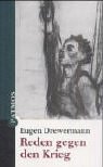 Reden gegen den Krieg - Eugen Drewermann