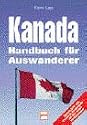 Kanada. Handbuch für Auswanderer
