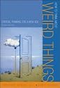 How to Think About Weird Things: Critical Thinking for a New Age