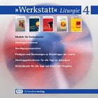 Werkstatt Liturgie 4. Modelle f�r Got...