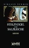 Produkt-Bild: Stelzvogel und Salzleiche