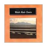 Very Best of Welsh Male Choirs