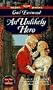 An Unlikely Hero (Signet Regency Romance)