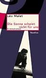 Die Sonne scheint nicht f�r uns
