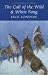 Books : Call of the Wild and White Fang (Wordsworth Classics) (Wordsworth Collection)