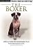 boxer26 - The Boxer Terra Nova Dog Breed Series