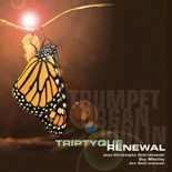 Triptyque Renewal