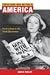 Search : Everything Was Better in America: Print Culture in the Great Depression (History of Communication)
