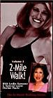 2-Mile Walk! Leslie's In-Home Walking Series Volume 2 by Walk Aerobics, Inc.