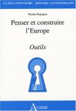 Penser et construire l'Europe : Outils book cover