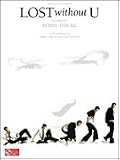 Lost Without You (Piano Vocal, Sheet music)