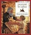 Porque Te Amo = Because I Love You (Spanish Edition) by Lucado, Max published by Spanish House Hardcover