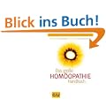 Hom�opathie - Das gro�e Handbuch (Einzeltitel Gesundheit/Fitness/Alternativheilkunde)