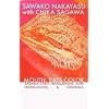 Mouth: Eats Color -- Sagawa Chika Translations, Anti-Translations, & Originals