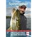 Spinnfischen: Neue Angeltechniken auf Zander, Barsch & Co.