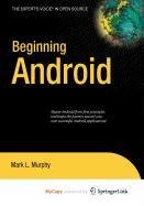 Beginning Android