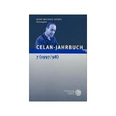 Beitr�ge zur neueren Literaturgeschichte Band 160: Celan-Jahrbuch 7. 1997/98