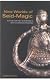 Nine Worlds of Seid-Magic: Ecstasy and Neo-Shamanism in North European Paganism