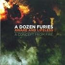 Awake and Lifeless