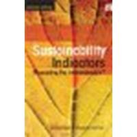 Sustainability Indicators: Measuring the Immeasurable? by Bell, Simon, Morse, Stephen [Routledge, 2008] (Paperback) 2nd Edition [Paperback]