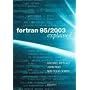 Fortran 95/2003 Explained (Numerical Mathematics and Scientific Computation)