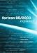 Fortran 95/2003 Explained (Numerical Mathematics and Scientific Computation)