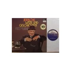 JIDDISCHE WITZE UND GESCHICHTEN fontana # 6434 110 FRITZ MULIAR Es ist viel zu hei�, Haus der Freude, Baron Dukatenz�hler, Ich mu� zum Arzt, Der Bettn�sser, Am See Genezareth, Das neue Geschlecht, Friedensreich Hundertwasser, Wieviel Juden gibt es