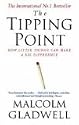 The Tipping Point: How Little Things Can Make a Big Difference