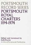 Portsmouth royal charters 1194-1974