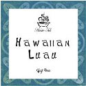Haute Tub Hawaiian Luau gift box