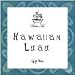 Haute Tub Hawaiian Luau gift box