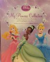 Disney Princess: My Princess Collection (BTMS custom Pub) Stories about true love, adventure, and living happily ever After...