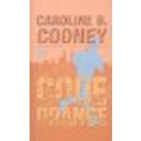 Code Orange by Cooney, Caroline B. [Perfection Learning, 2007] Hardcover [Hardcover]