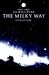 The Milky Way: Fifth Edition (Harvard Books on Astronomy)