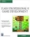 Macromedia Flash Professional 8 Game Development