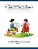 Fr&uuml;her Anfang auf dem Cello 3: Die Celloschule f&uuml;r Kinder ab 4 Jahre - Fr&uuml;hes Duospiel - T&auml;nze und Spielst&uuml;cke in verschiedenen Tonarten aus alter und neuer Zeit - 12 &Uuml;bungen mit 88 Spielst&uuml;cken - Egon Sa&szlig;mannshaus, Michael Cor&szlig;en