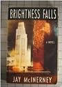 Brightness Falls