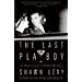 The Last Playboy: The High Life of Porfirio Rubirosa